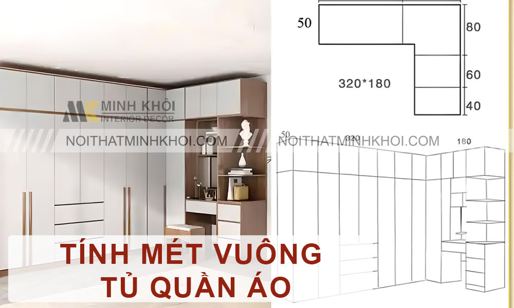 Cách tính diện tích tủ quần áo dễ dàng và chính xác cho mọi không gian