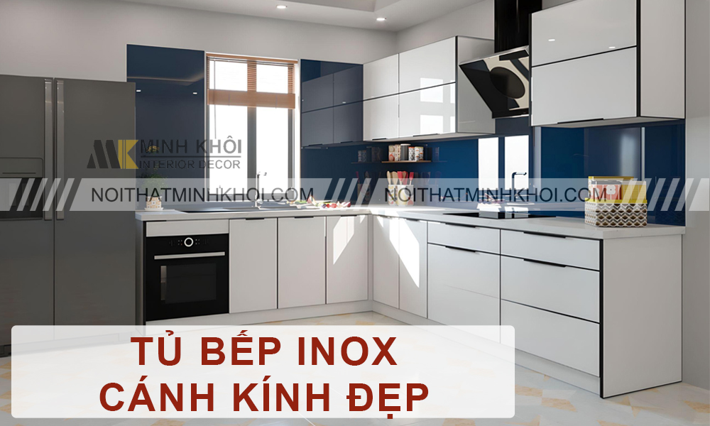 Tủ Bếp Inox Cánh Kính Đẹp Hiện Đại