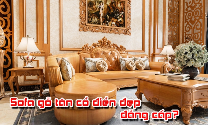 Sofa gỗ tân cổ điển